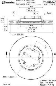 

ДИСК ТОРМОЗНОЙ ПЕР FORD TRANSIT, FORD TRANSIT BOX (FA ) 04/06- / FORD TRANSIT BUS (FD , FB , FS , FZ, 09A52910