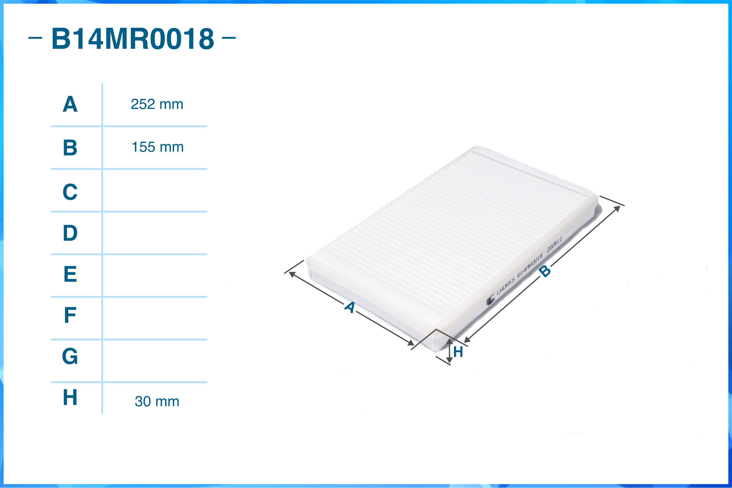 

ФИЛЬТР САЛОННЫЙ ПЫЛЕВОЙ, B14MR0018