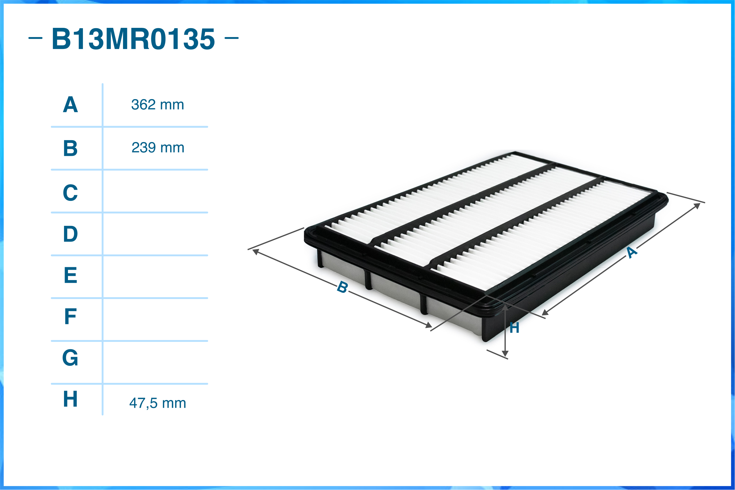 

ФИЛЬТР ВОЗДУШНЫЙ, B13MR0135